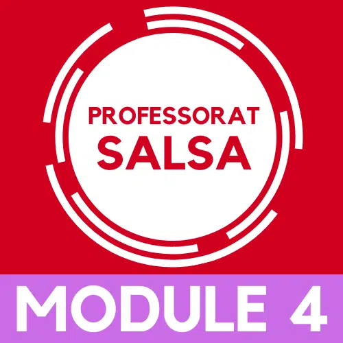 Devenir Professeur de salsa, module 4